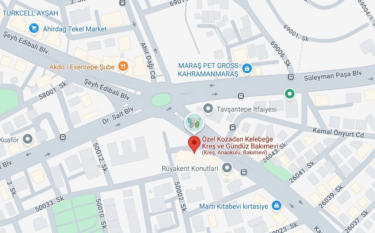 Kahramanmaraş Onikişubat Kozadan Kelebeğe Kreş Konumu